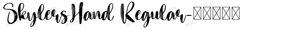 SkylersHand Regular字体转换
